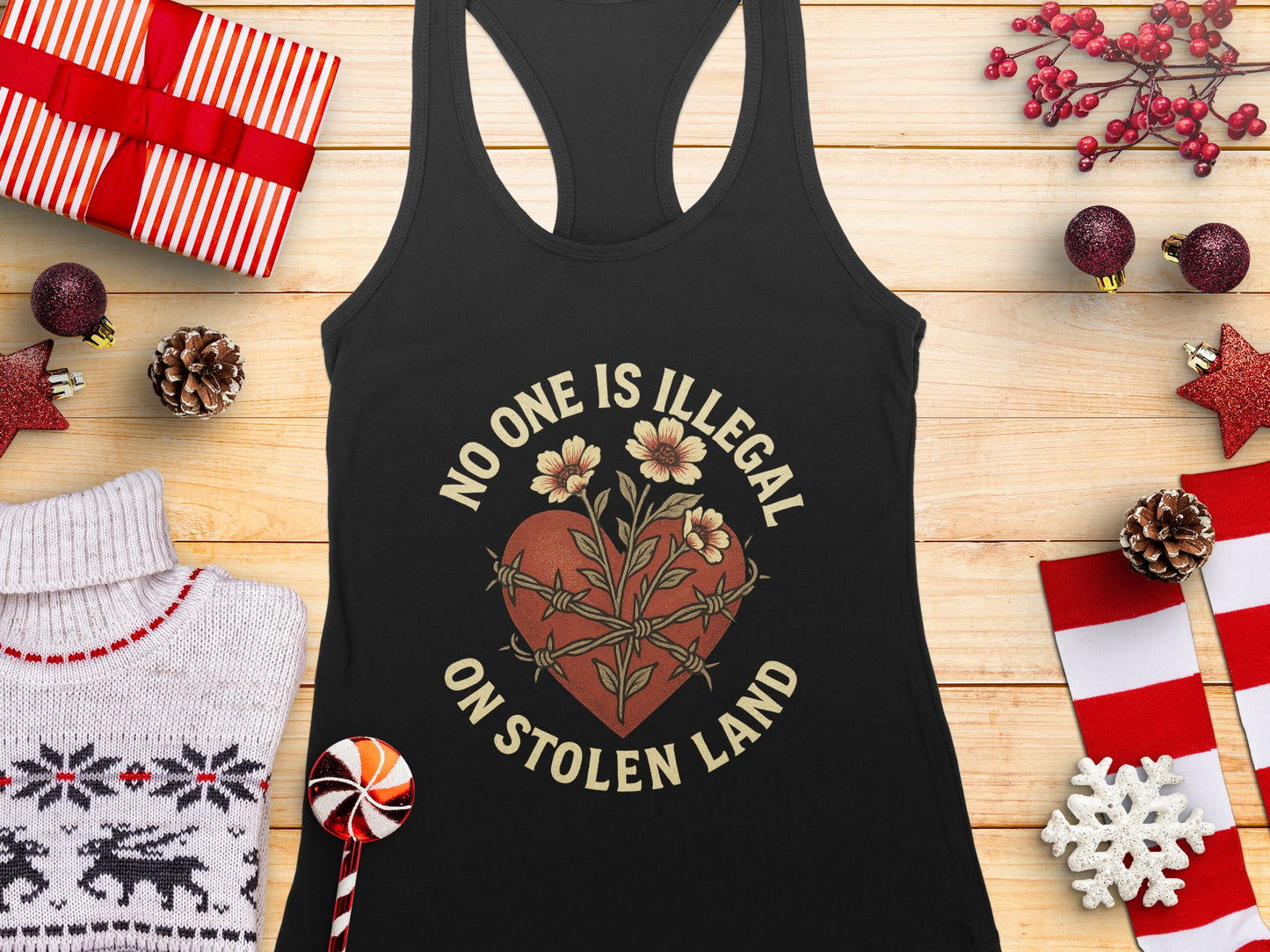 No One Is Illegal On Stolen Land Tank Top