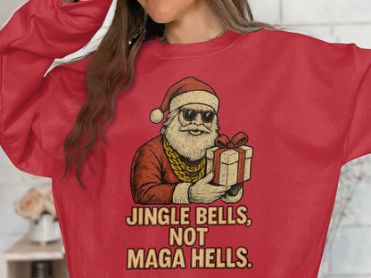 Jingle Bells Not Maga Hells Holiday Sweater
