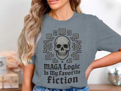 MAGA Logic Is My Favorite Fiction Graphic Tee