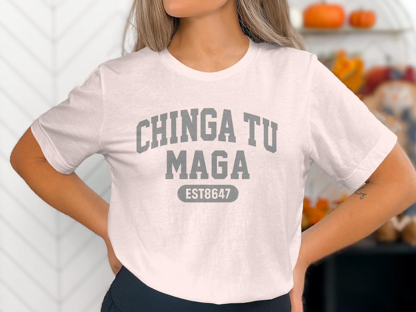 Chinga Tu Maga EST8647 Bold Statement Tee