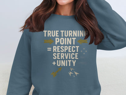 True Turning Point Respect Service Unity Sweatshirt product