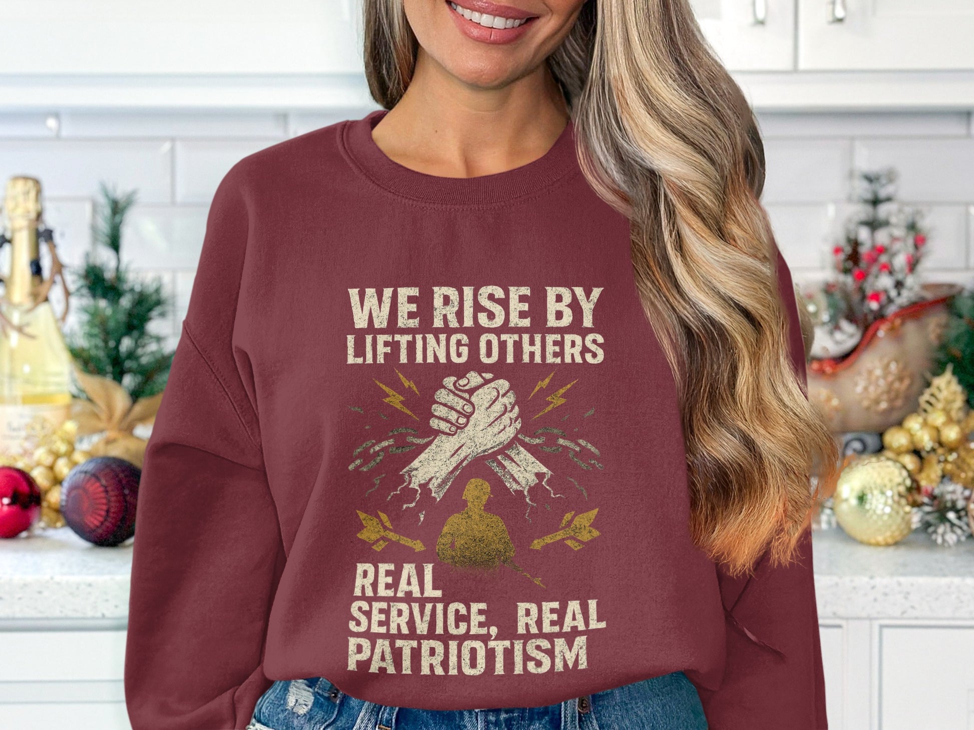 We Rise By Lifting Others Real Patriotism Product