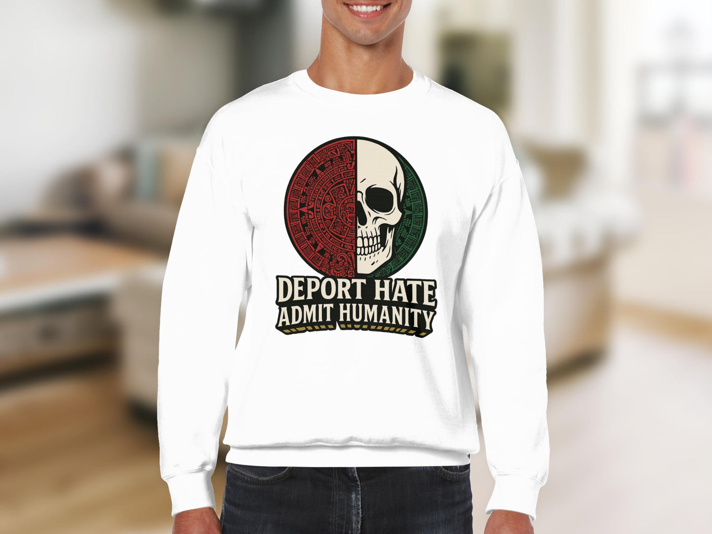 Deport Hate Admit Humanity Graphic Sweatshirt product