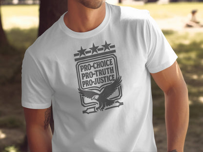 Pro-Choice Pro-Truth Pro-Justice Graphic T-Shirt product