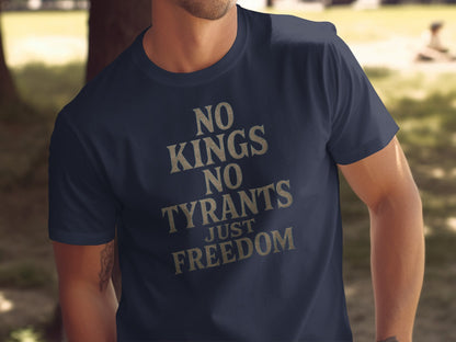 No Kings No Tyrants Just Freedom Graphic Tee