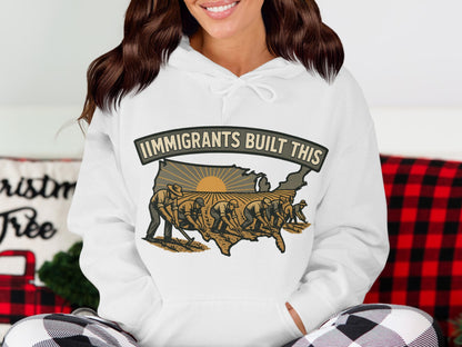Immigrants Built This Design on White Hoodie product