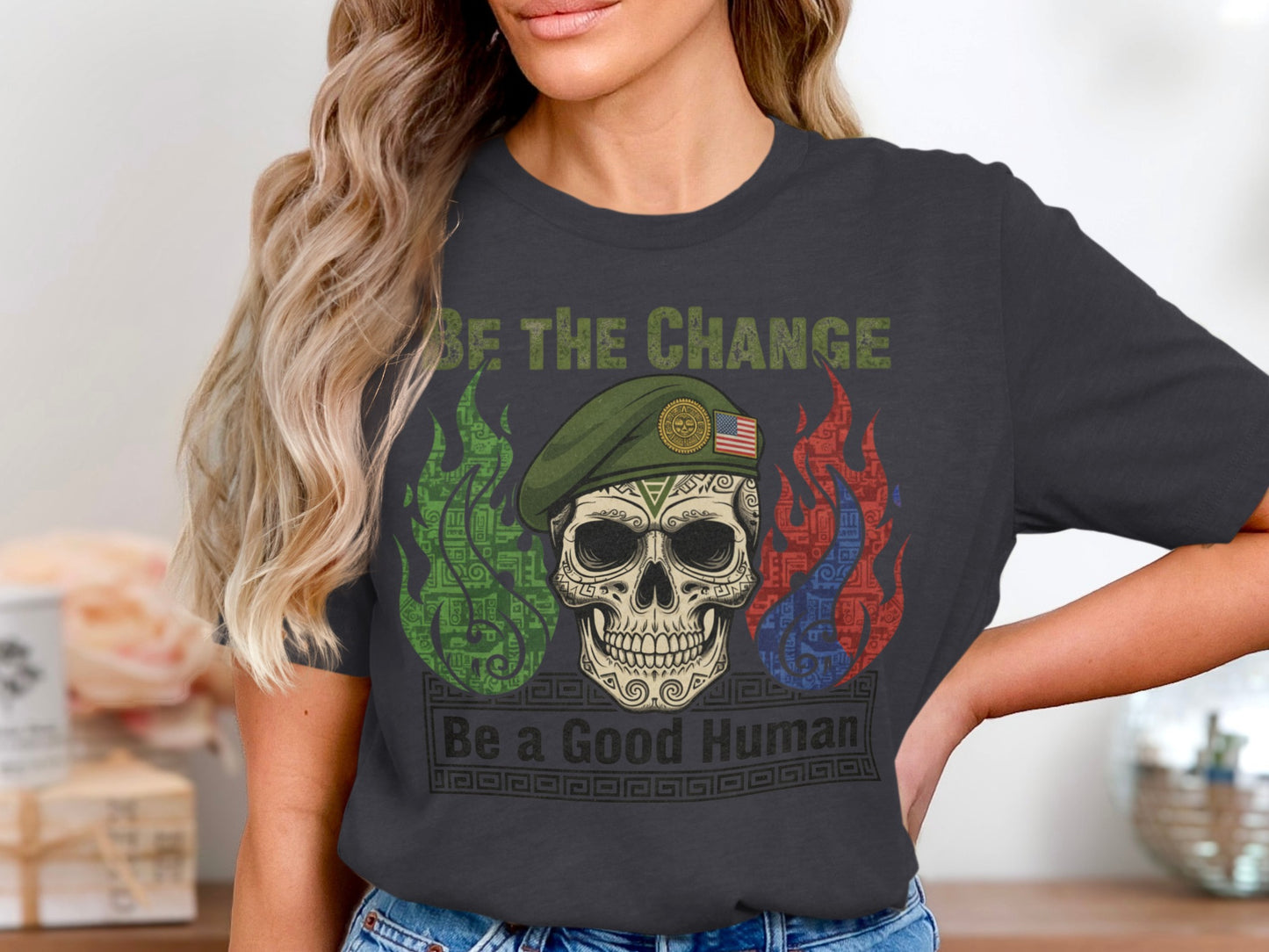 Be The Change Be a Good Human product type