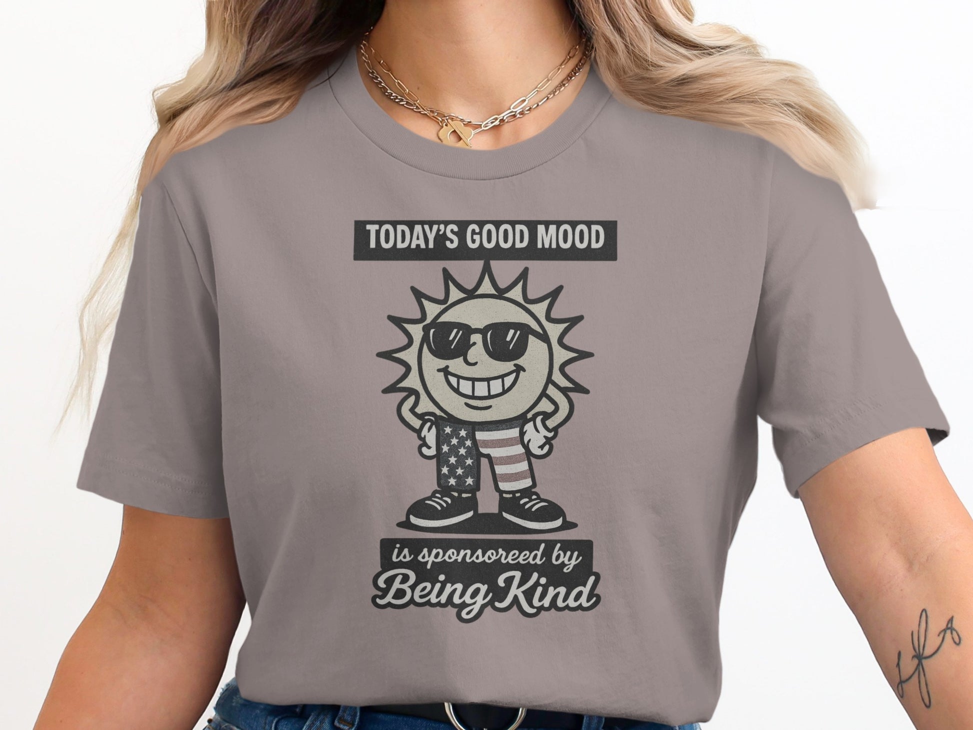 Today's Good Mood Sponsored by Being Kind Shirt