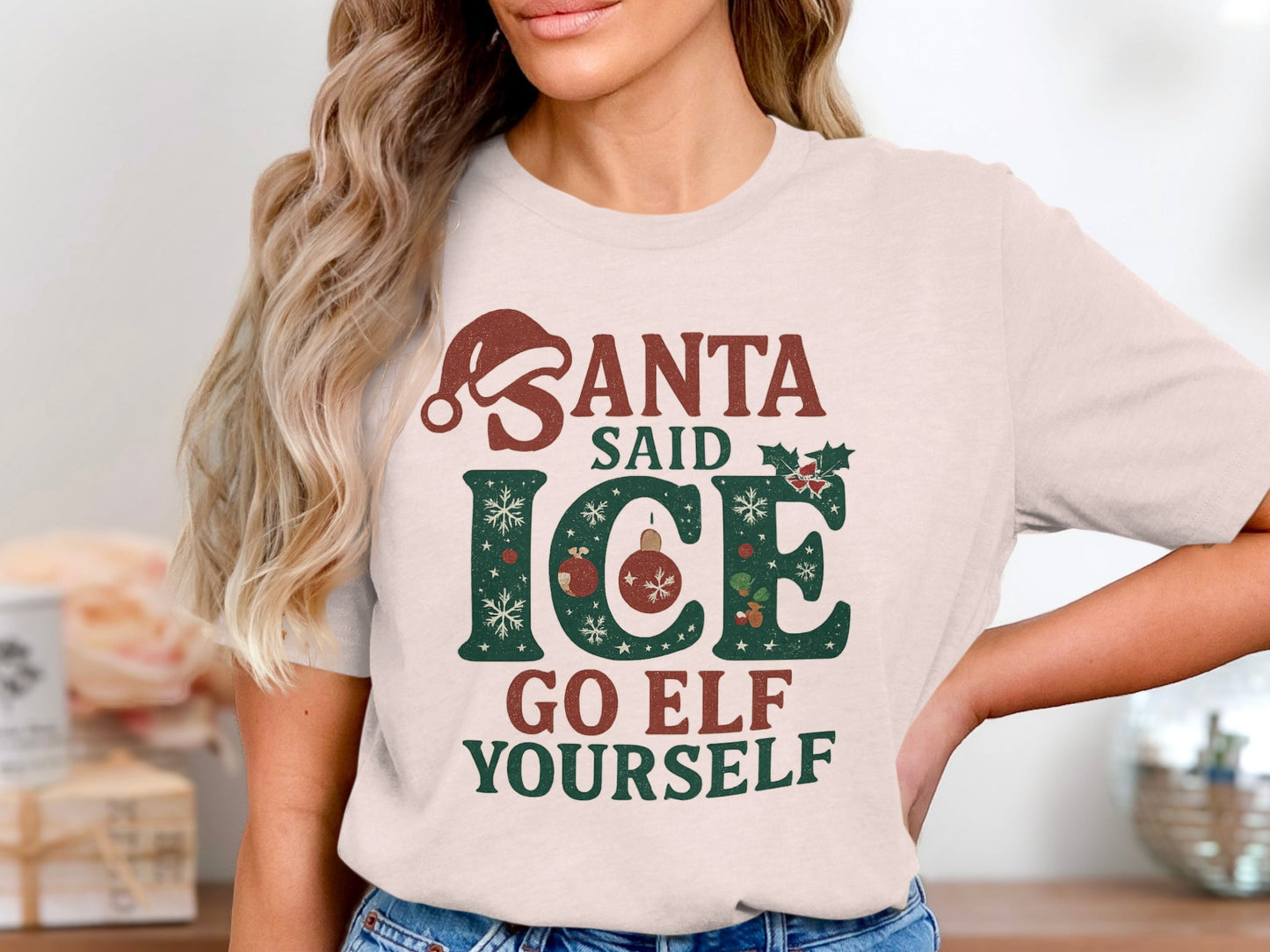 Santa Said Ice Go Elf Yourself T-Shirt