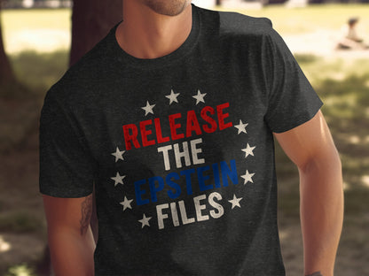 Release The Epstein Files Statement Shirt product type