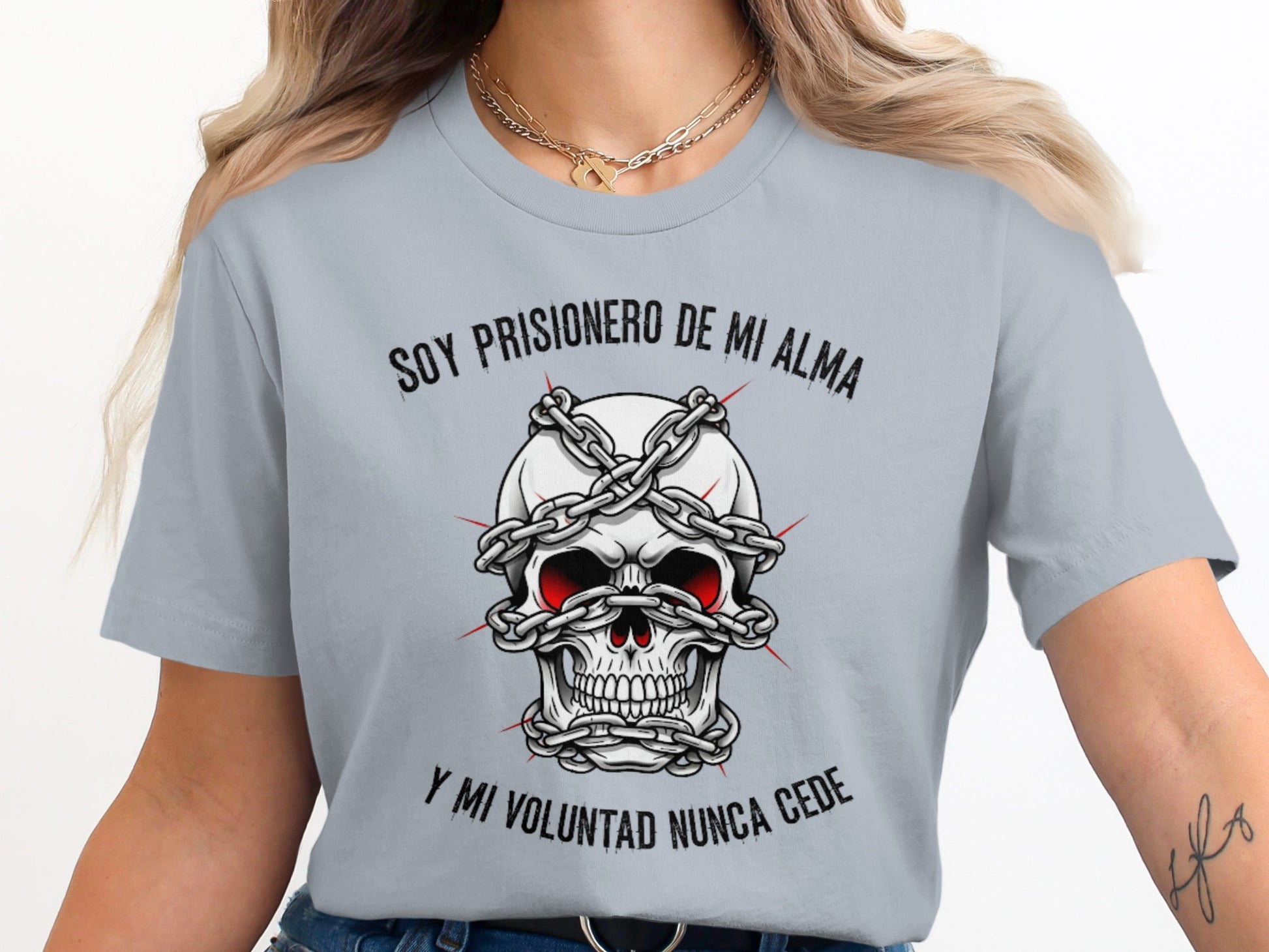 Soy Prisionero De Mi Alma Y Mi Voluntad T-shirt product
