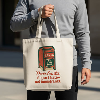 Dear Santa Deport Hate Not Immigrants Tote Bag
