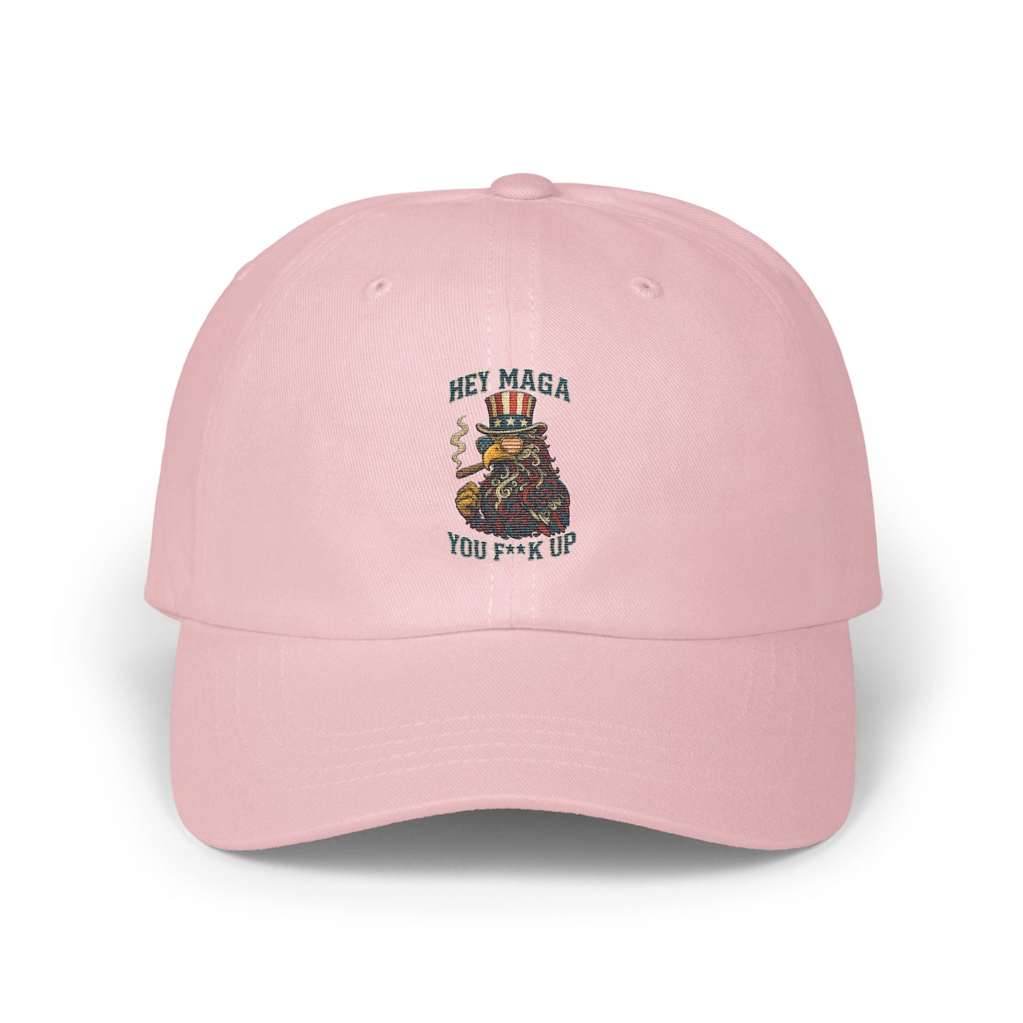 HEY MAGA YOU F**K UP embroidered baseball cap product type