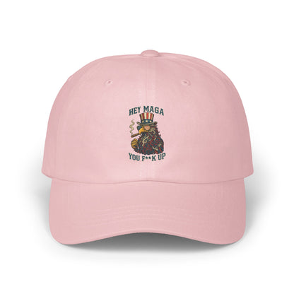 HEY MAGA YOU F**K UP embroidered baseball cap product type