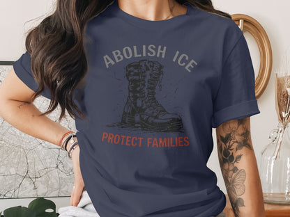 Abolish Ice Protect Families T-shirt for Activists