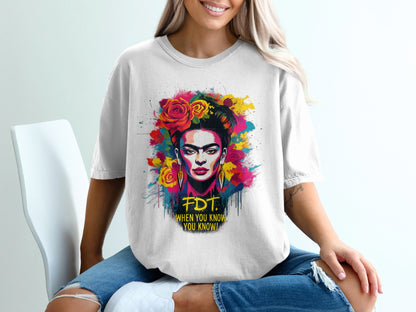 Vibrant Artistic FDT Graphic Tee When You Know T-shirt Product