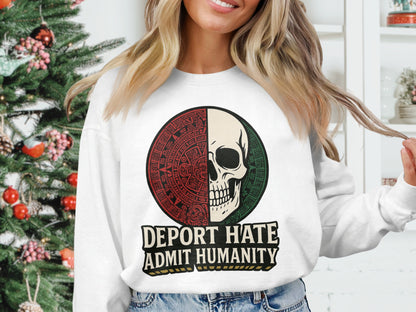 Deport Hate Admit Humanity Graphic Sweatshirt product