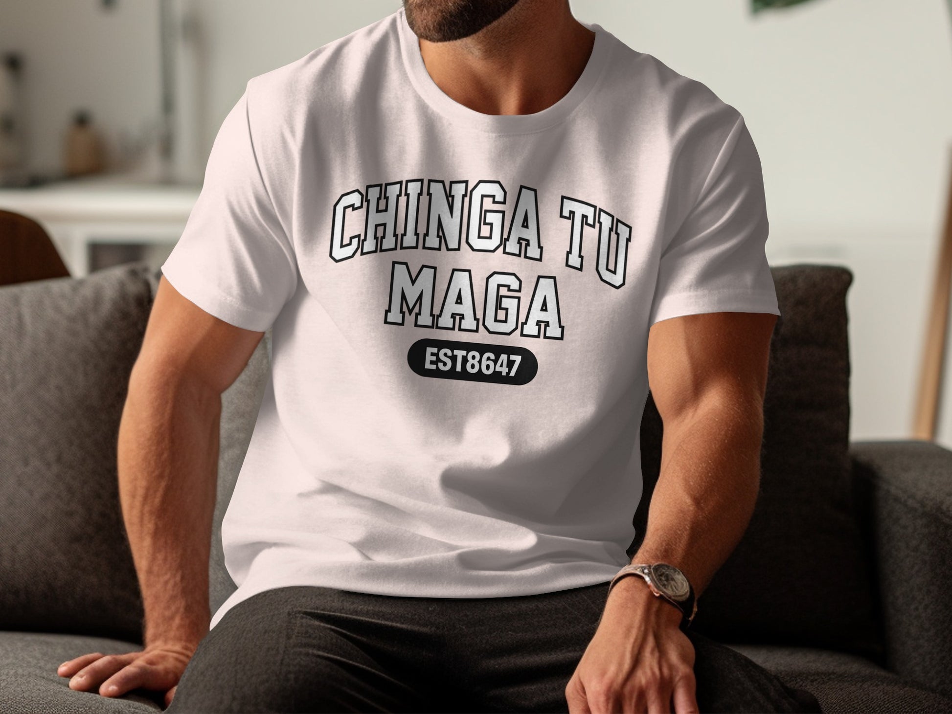 Chinga Tu Maga EST 8647 Graphic T-Shirt