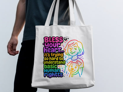 Colorful Empowering Bless Your Heart Human Rights product