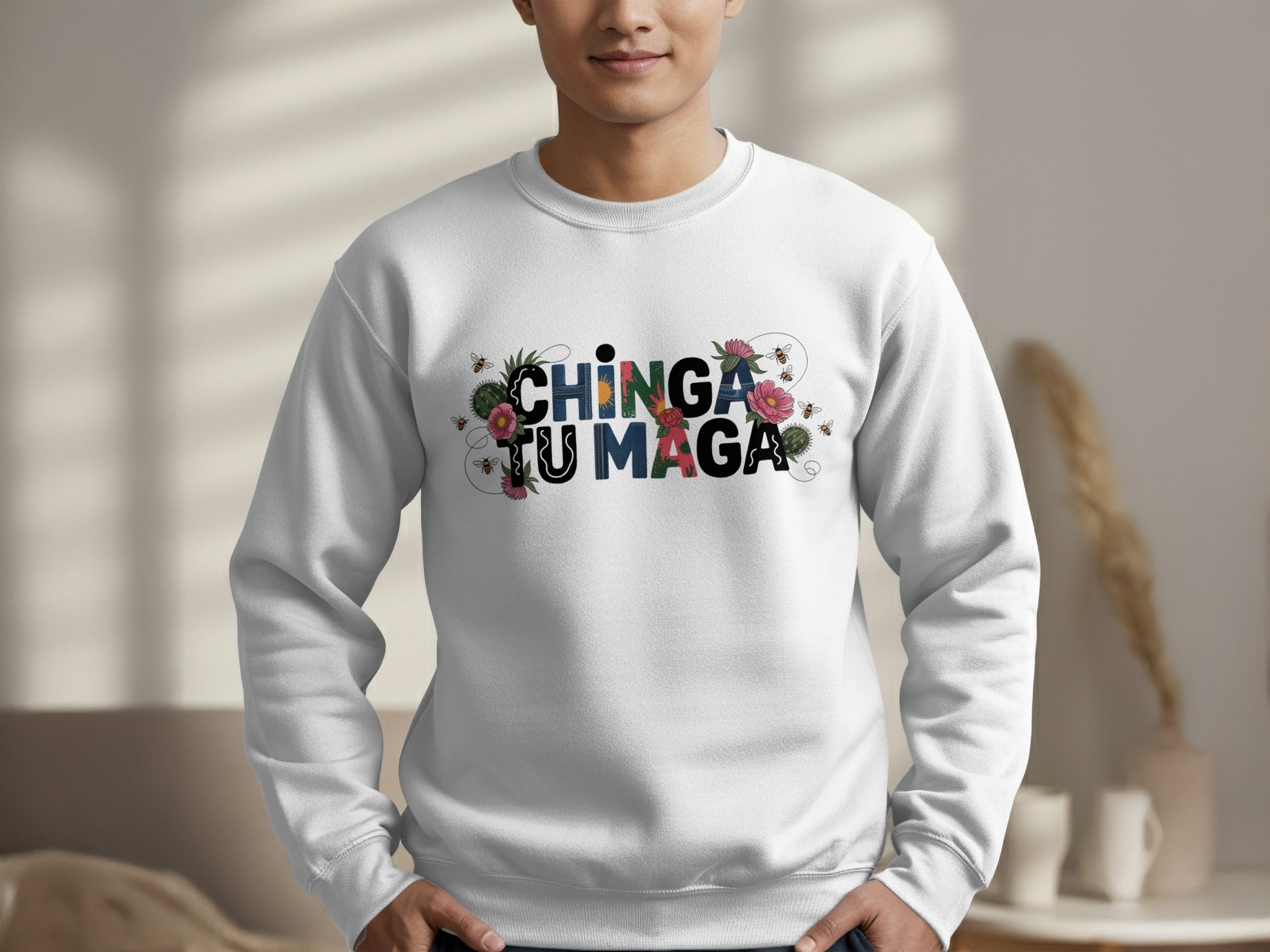 Chinga Tu Maga Colorful Sweatshirt Design product type