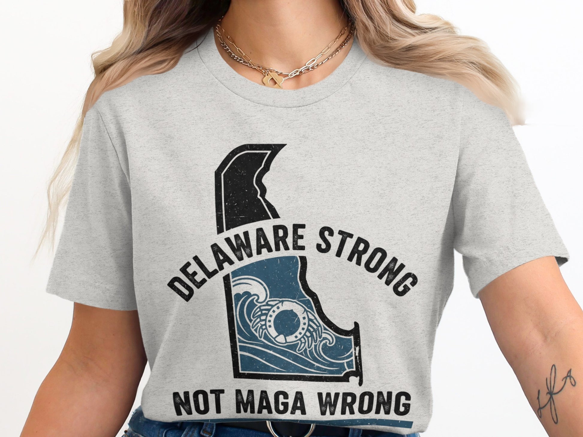 Delaware Strong Not Maga Wrong Graphic T-Shirt product