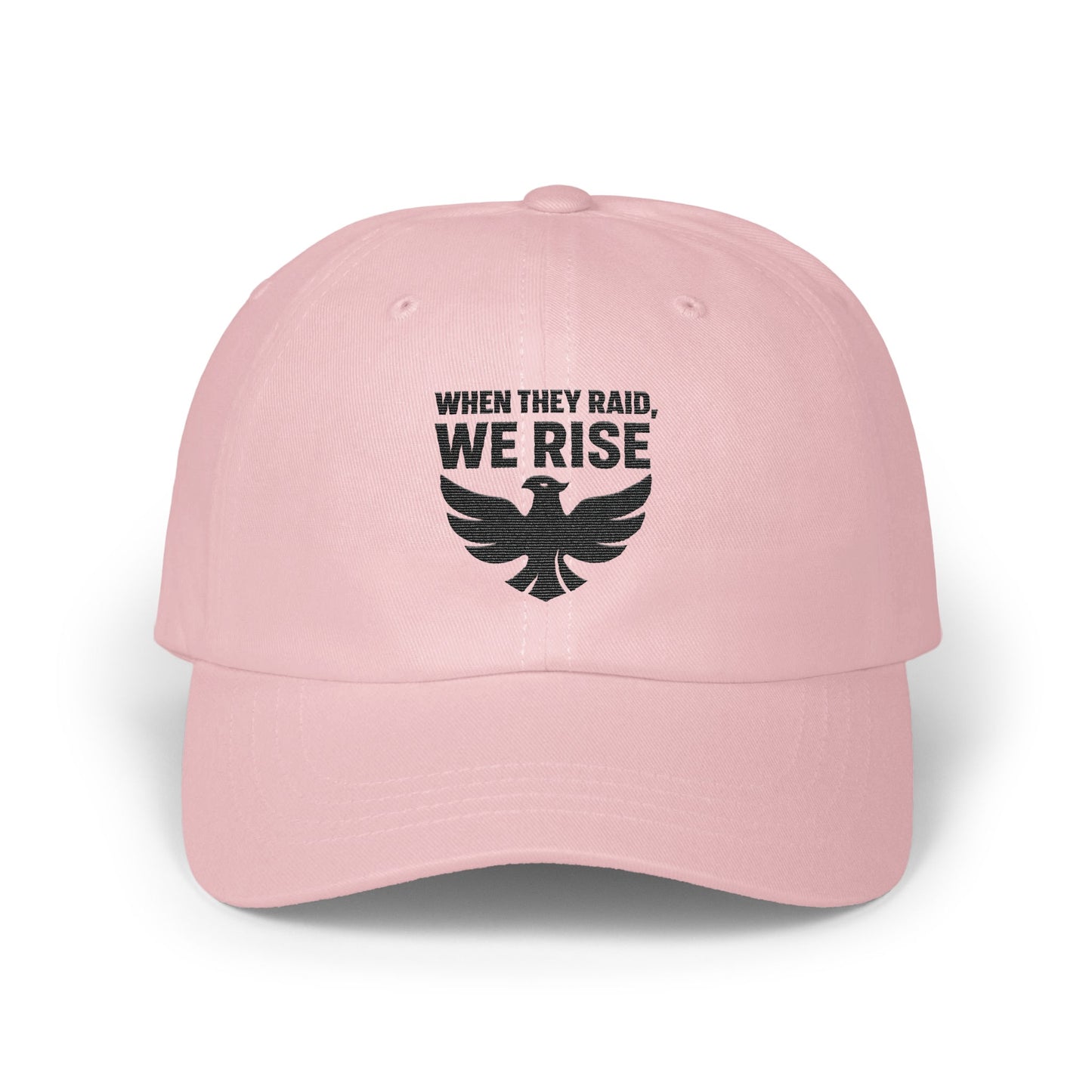 When They Raid We Rise Slogan Cap product type