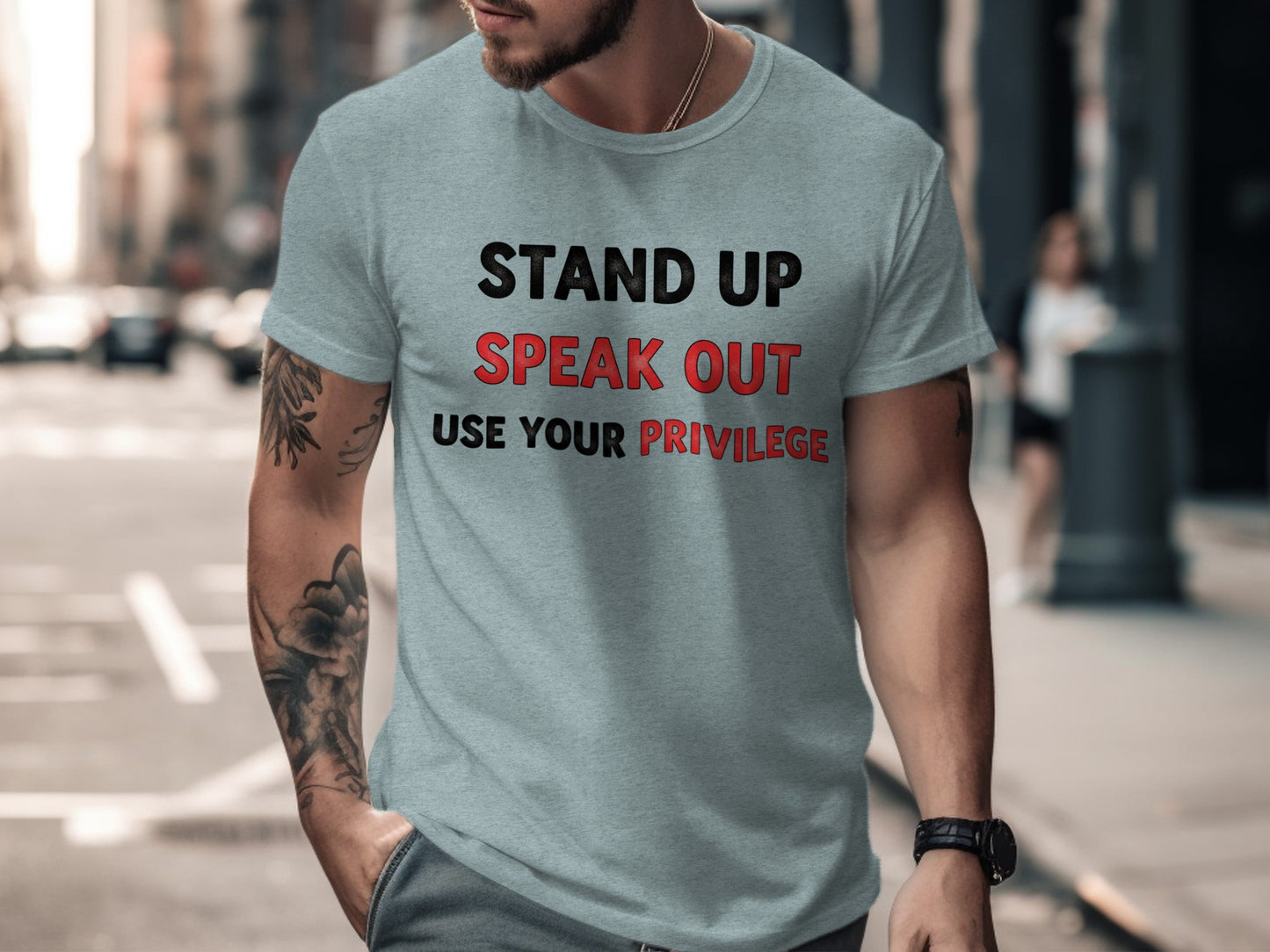 Stand Up Speak Out Use Your Privilege T-Shirt