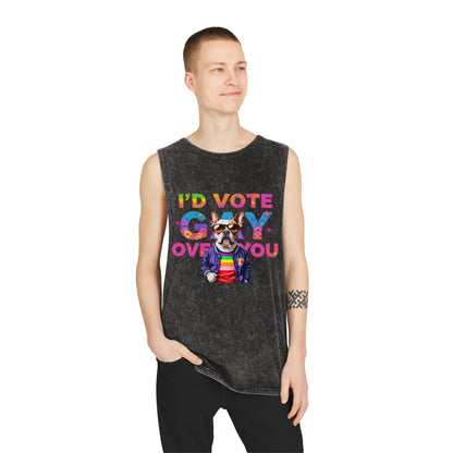 Unisex Stonewash Tank Top - 'I'd Vote Gay Over You' Dog Design