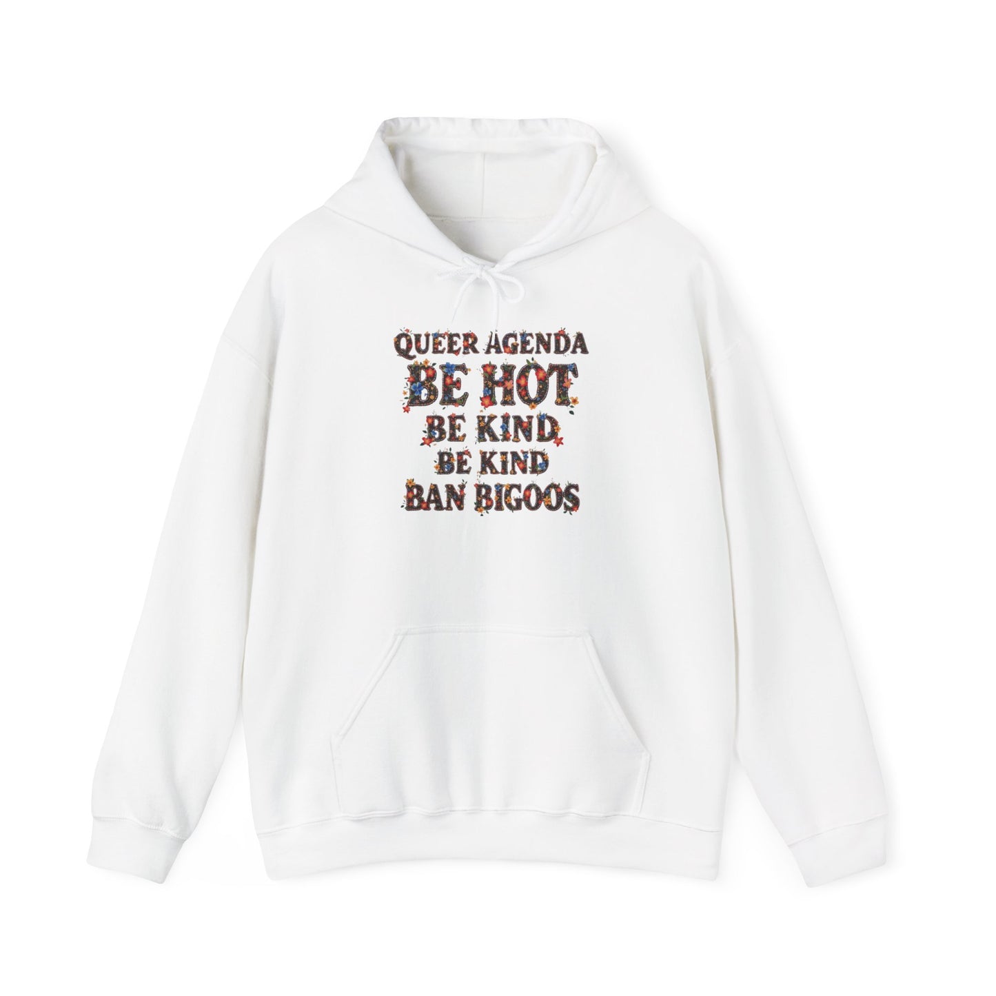 Pride Hoodie Queer Agenda Heavy Blend™ Hoodie - Be Hot, Be Kind, Ban Bigots