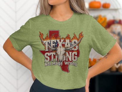 Texas Strong Not Maga Wrong Graphic TShirt product type