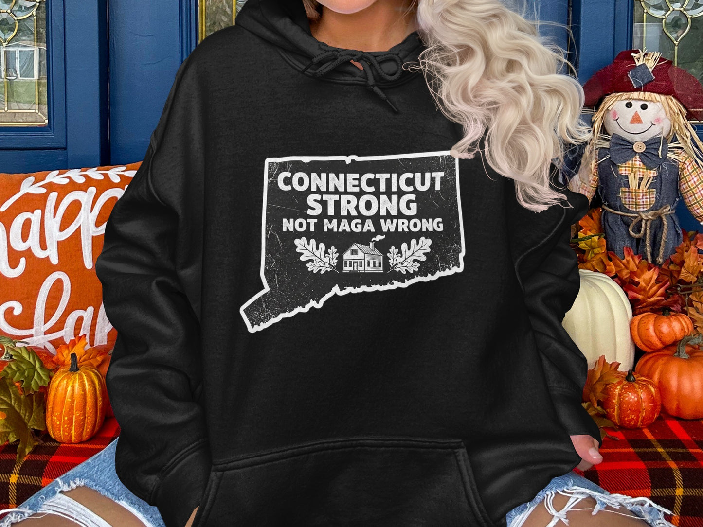 Connecticut Strong Not Maga Wrong Hoodie product