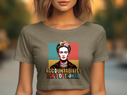 Accountability Isn't Optional Crop Top product type