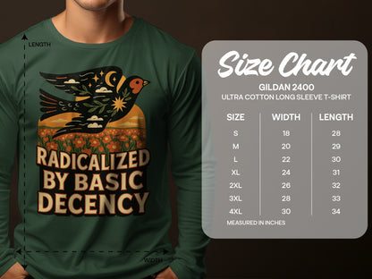 Radicalized by Basic Decency Long Sleeve T-shirt