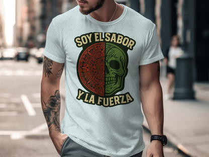 Soy El Sabor Y La Fuerza Graphic T-shirt product type