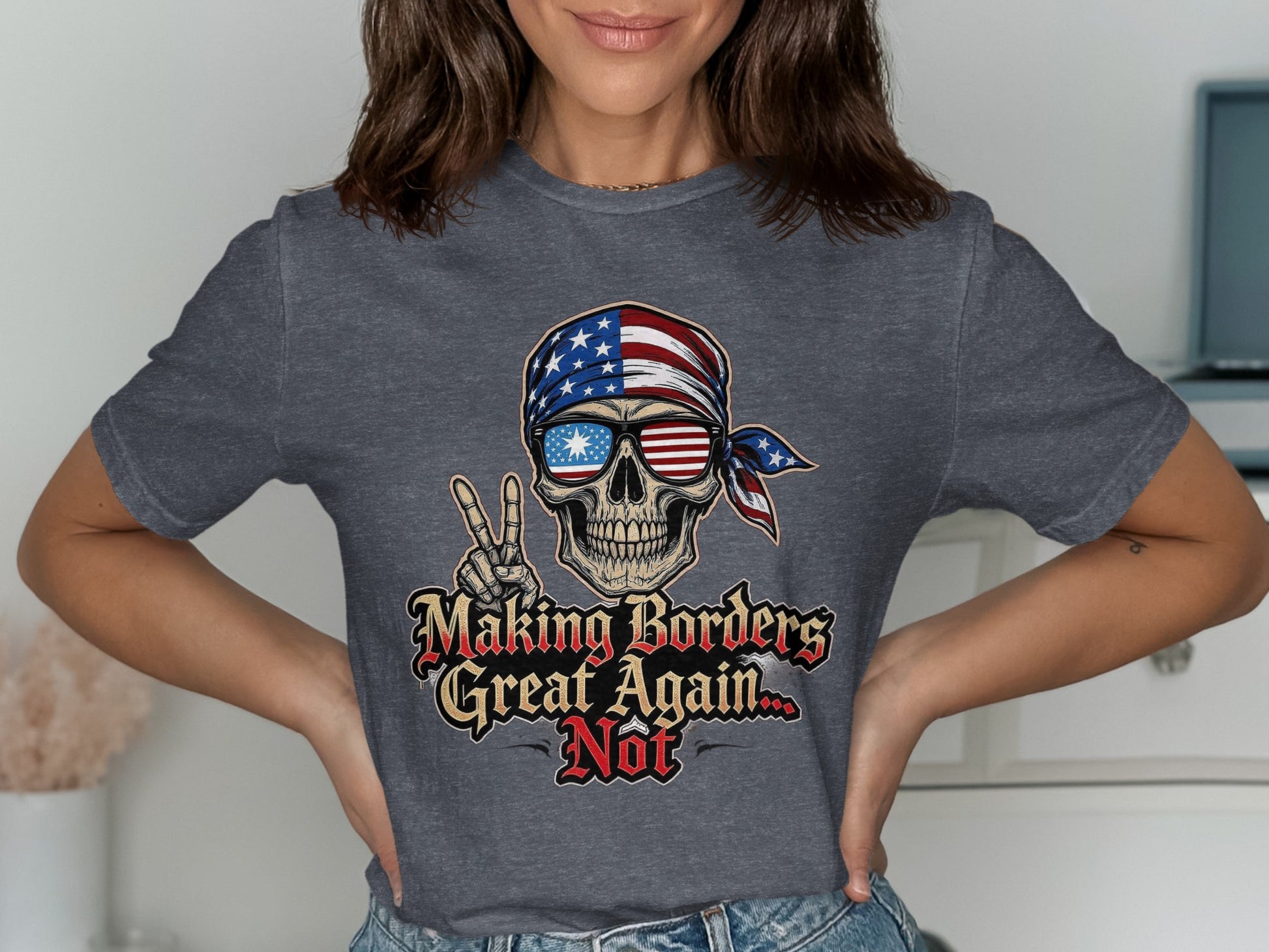 Making Borders Great Again Not Skull Graphic product type