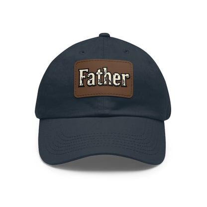 Father Leather Patch Dad Hat - Casual Cap for Dads