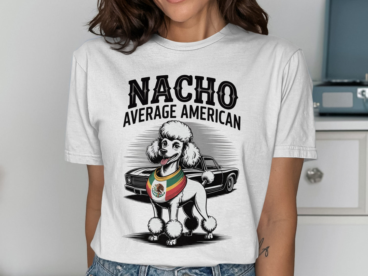 Funny Poodle Graphic Tee Nacho Average American product type
