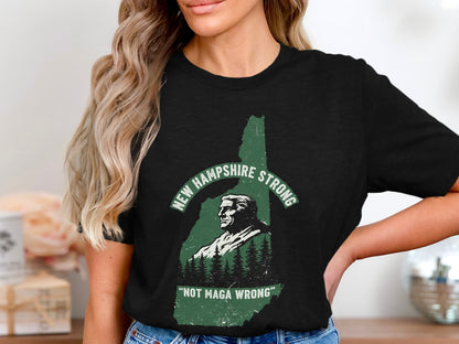 New Hampshire Strong Not Maga Wrong T-Shirt product