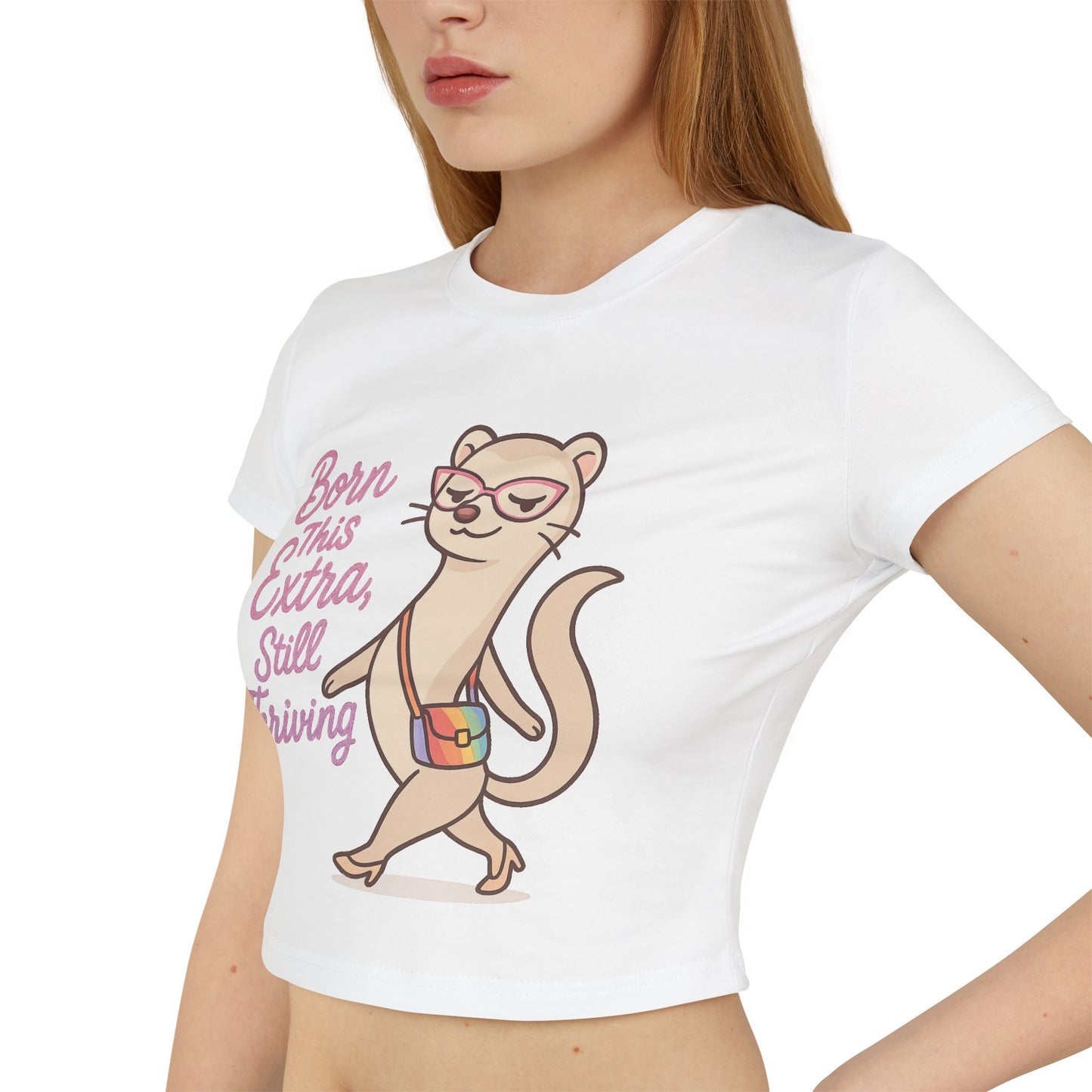 Born This Extra Women's Baby Tee - Cute & Confident Graphic T-Shirt