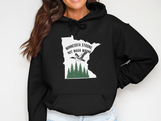Minnesota Strong Not Maga Wrong Hoodie product