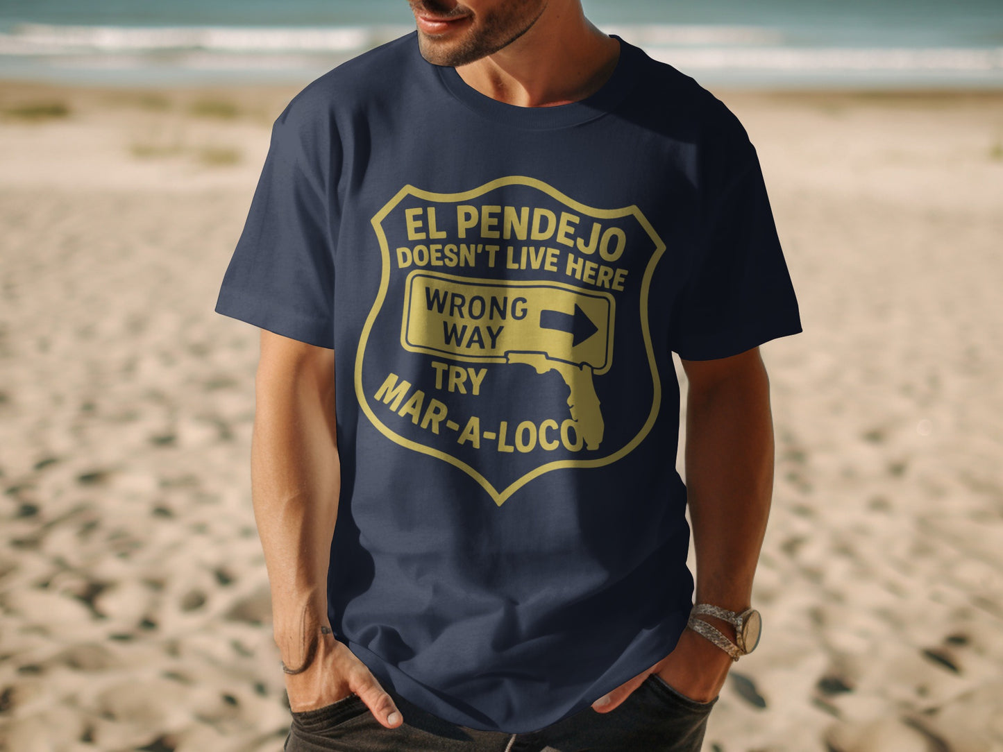El Pendejo Doesn't Live Here Mar-A-Loco T-Shirt product