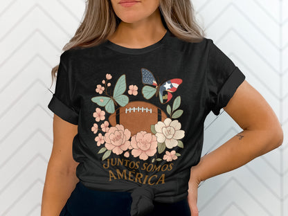 Juntos Somos America Football and Butterflies Shirt