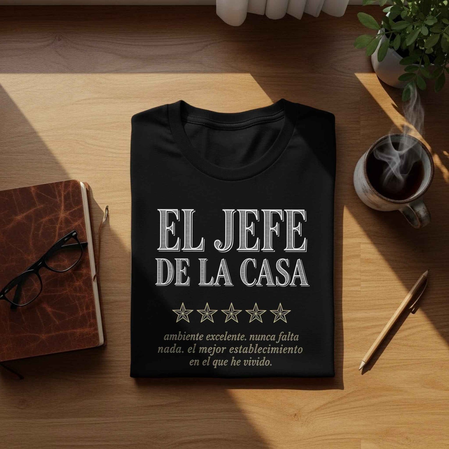 Father's Day 'El Jefe De La Casa' 5-Star Tee El Jefe de la Casa: 5-Star Review T-Shirt