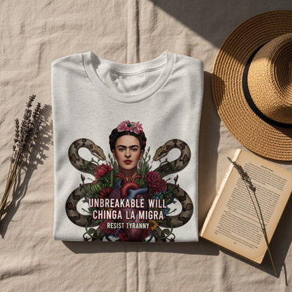 Unbreakable Will Chinga La Migra Resist Tyranny t-shirt product