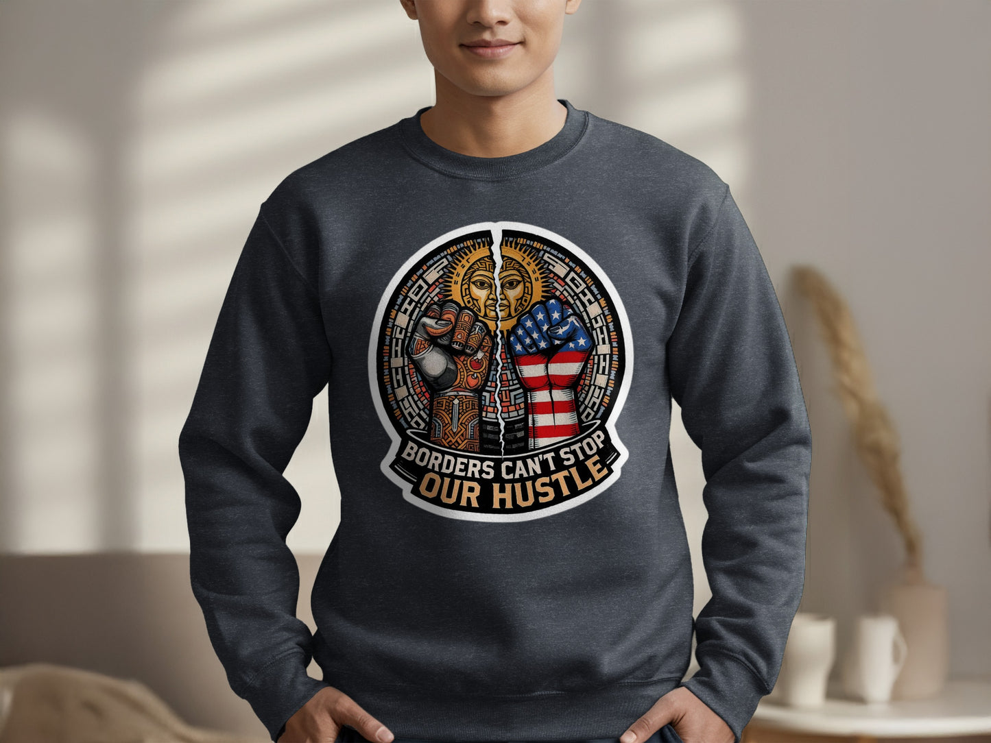 Borders Can't Stop Our Hustle Sweatshirt product type
