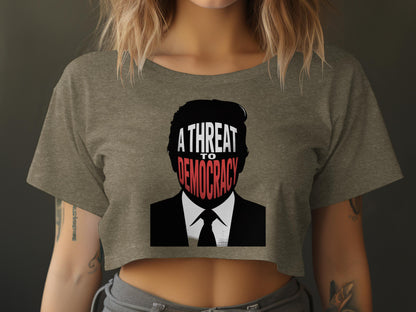 A Threat to Democracy Graphic Crop Top product