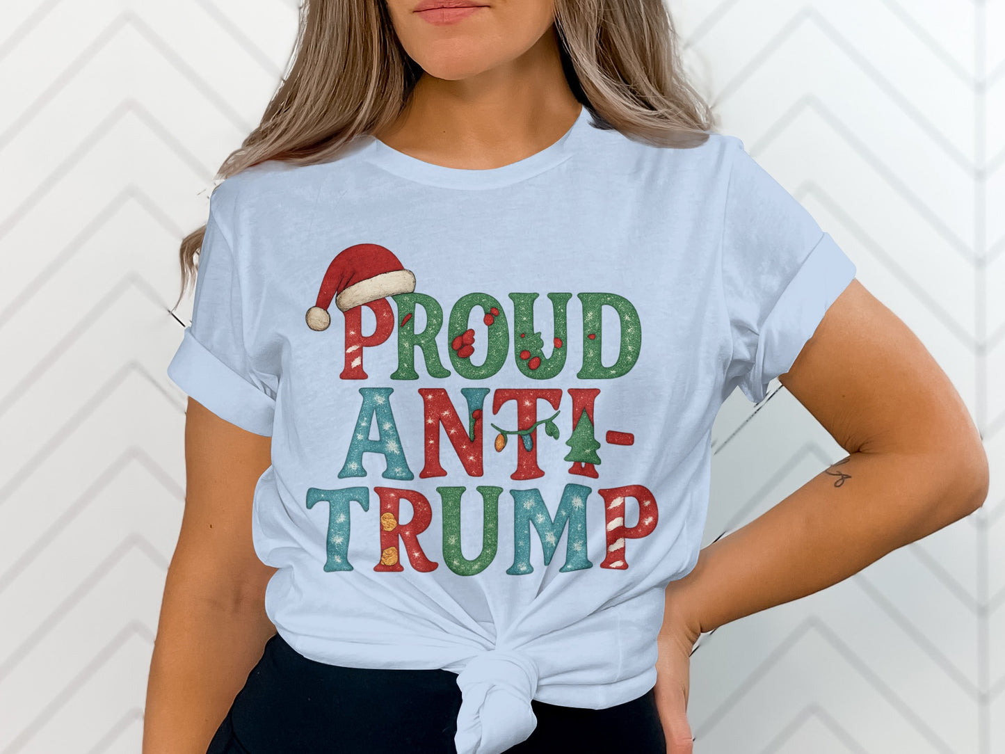Proud Anti-Trump Festive Holiday Graphic T-Shirt
