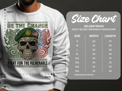 Be the Change Fight for the Vulnerable Sweatshirt