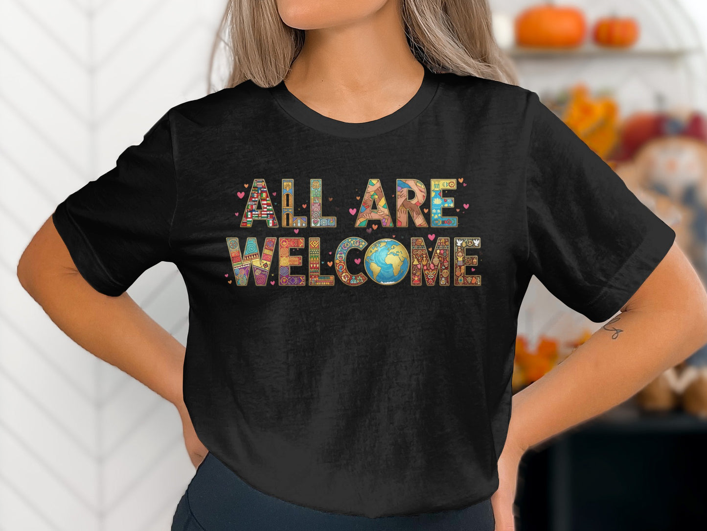 All Are Welcome Inspirational Graphic T-Shirt