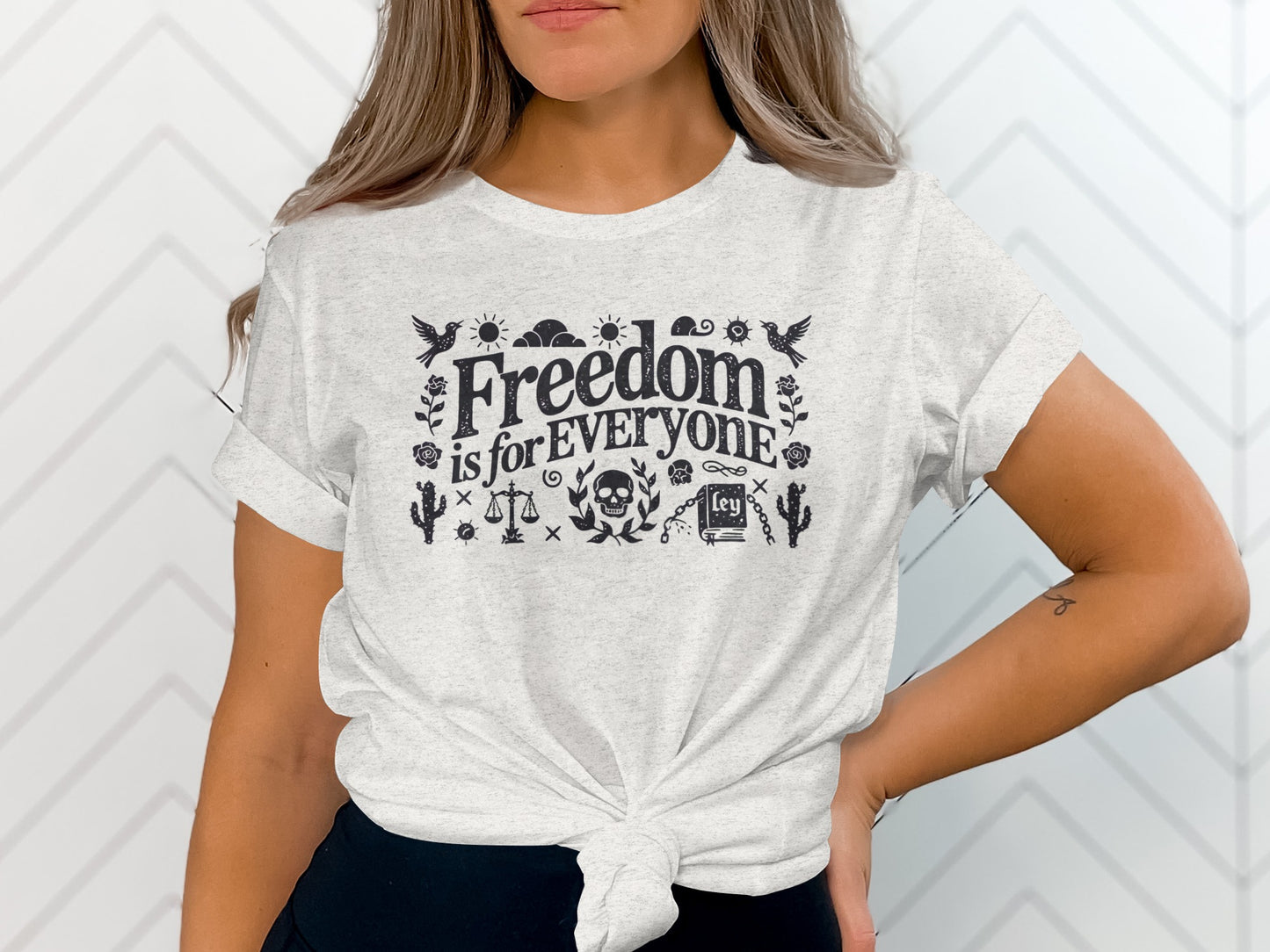 Freedom Is For Everyone Graphic Tee Shirt